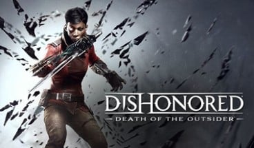 Dishonored: Complete Collection Image