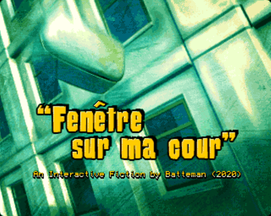 Fenêtre sur ma cour Game Cover