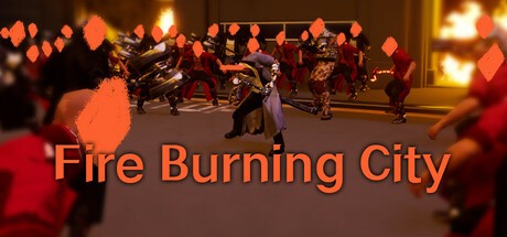 Games like FireBurningCity