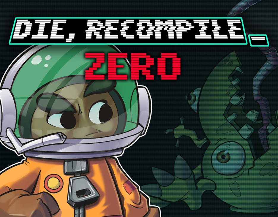 Games like Die Recompile ZERO