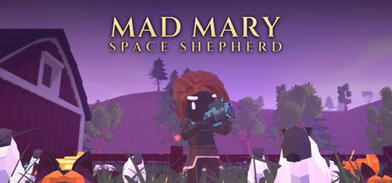 Mad Mary: Space Shepherd Image