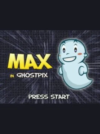 Max in Ghostpix Image