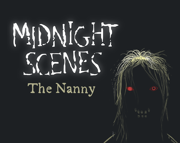 Games like Midnight Scenes: The Nanny