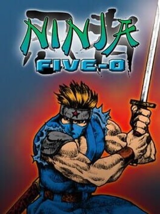 Ninja Five-O Image