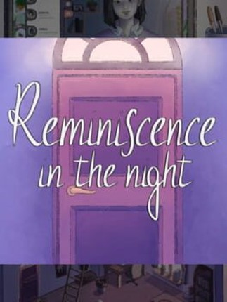 Reminiscence in the Night Game Cover