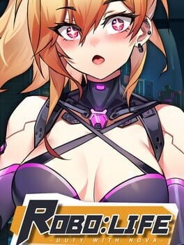 Games like Robolife2: Nova Duty
