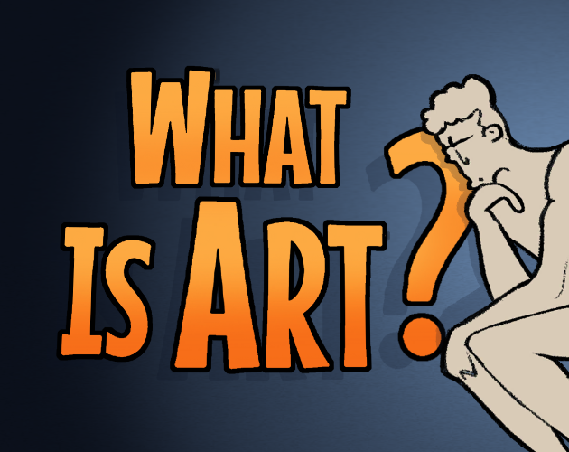 Games like What Is Art?