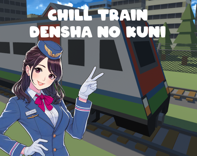 Games like Chill Train - Densha no kuni