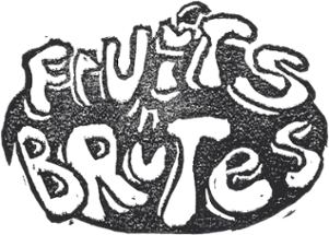 Fruits 'n Brutes Image