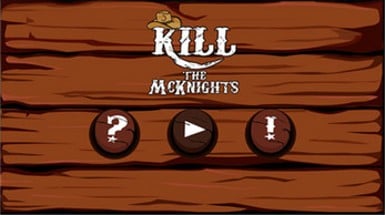 Kill The McKnights Image