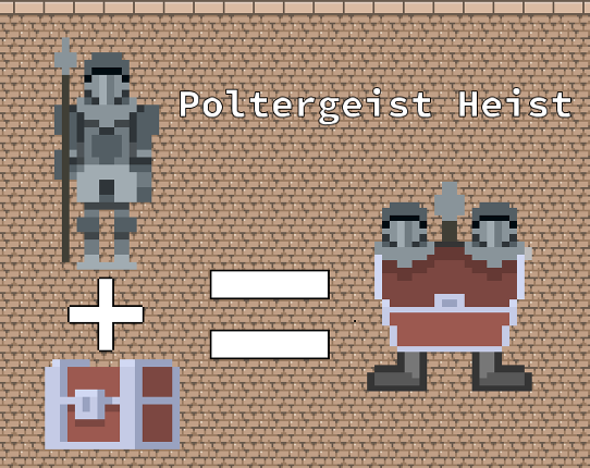 Poltergeist Heist Image