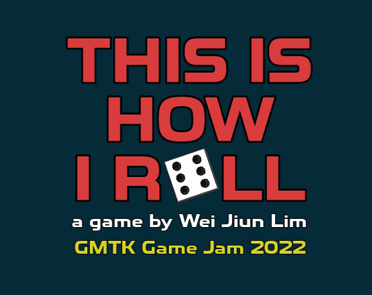 This is how I roll Game Cover