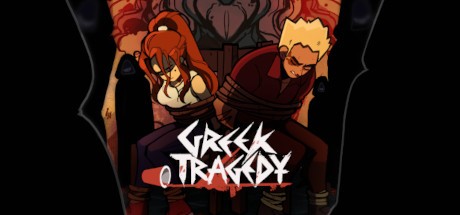 Games like Greek Tragedy