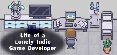 Life of a Lonely Indie Game Developer Image