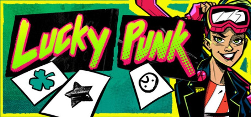 Lucky Punk: a push your luck Deckbuilder Image