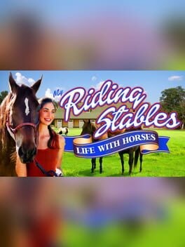 Games like My Riding Stables: Life with Horses