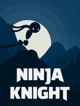 Games like Ninja Knight