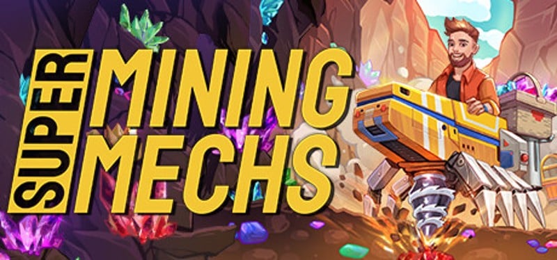 Super Mining Mechs Game Cover