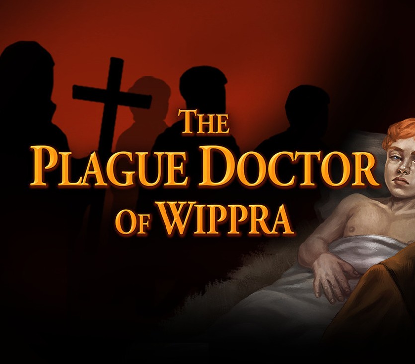 Games like The Plague Doctor of Wippra