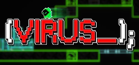 Games like (Virus_);
