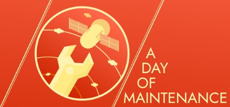 Games like A Day of Maintenance