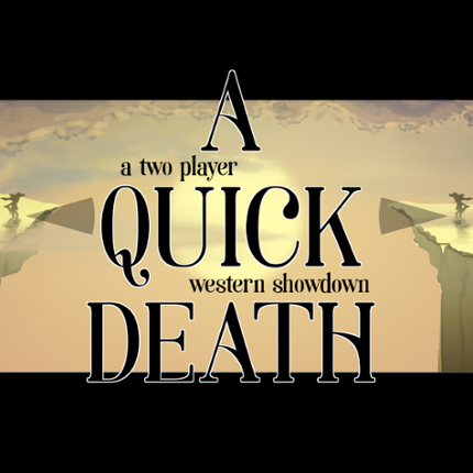A Quick Death Image