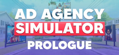 Games like Ad Agency Simulator: Prologue