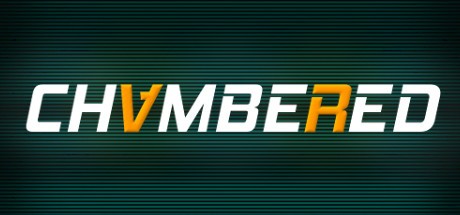 Games like Chambered