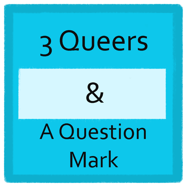 Games like 3 Queers and a Question Mark