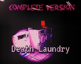 Games like Death Laundry[COMPLETE VERSION]