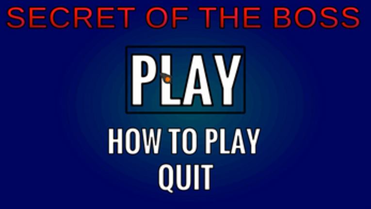 Secret of the Boss screenshot