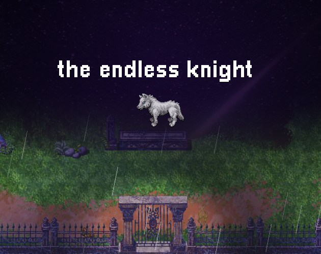 Games like The Endless Knight