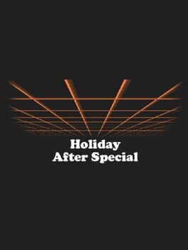 Games like Holiday After Special