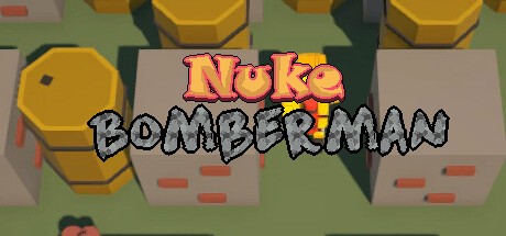 Games like Nuke Bomberman