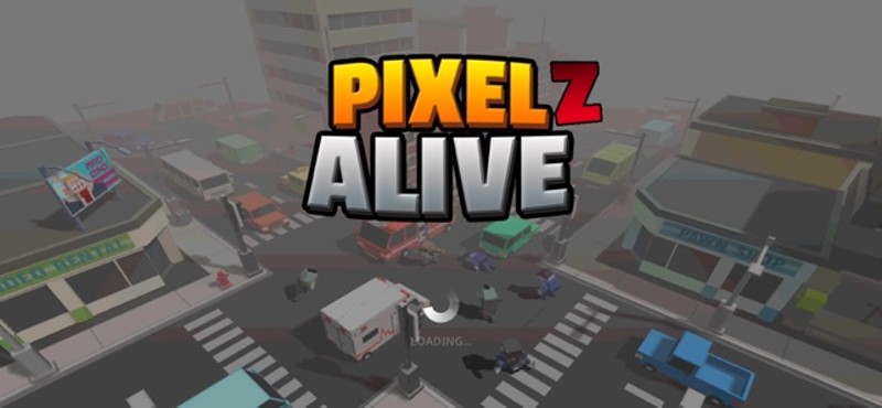 Pixel Z Alive 3D screenshot