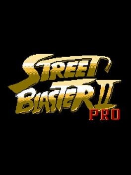 Games like Street Blaster II Pro