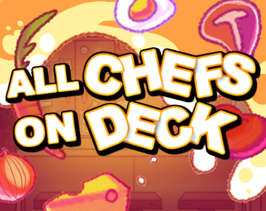 All Chefs on Deck Game Cover