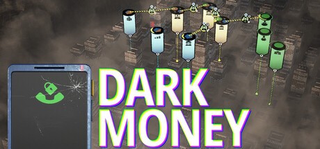 Games like Dark Money