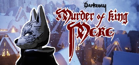 Games like Darkway: Murder of King Mere