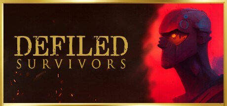 Games like Defiled Survivors