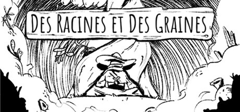 Des Racines et des Graines Image