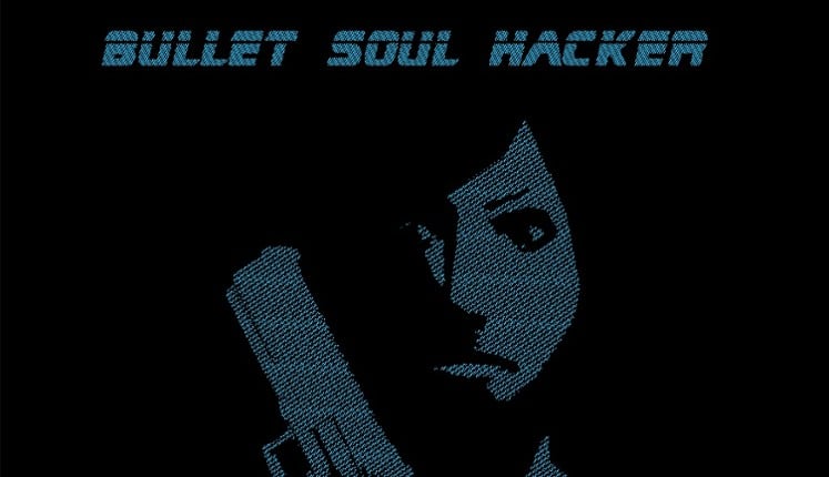 Bullet Soul Hacker Game Cover