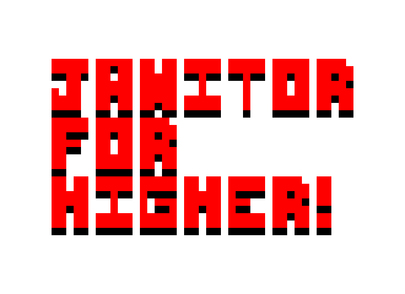 Games like Janitor For Higher! (Entry for Godot Wild Jam #61)