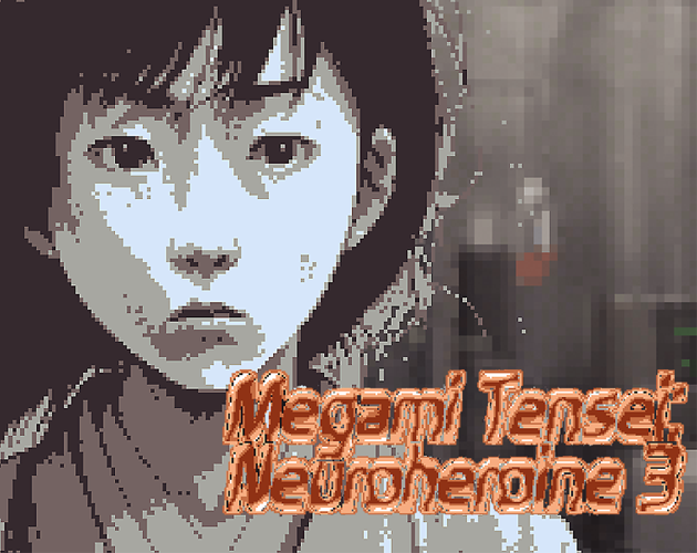 Games like Megami Tensei  Neuroheroine 3