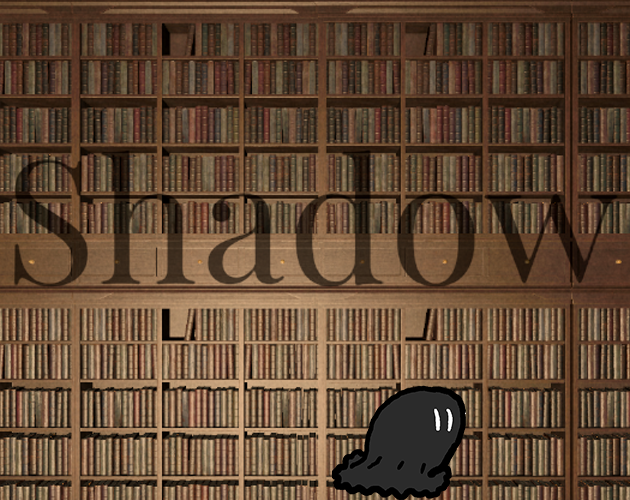 Games like Shadow