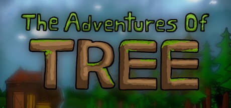Games like The Adventures of Tree
