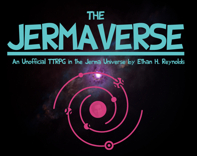 Games like The Jermaverse: An Unofficial Jerma985 TTRPG