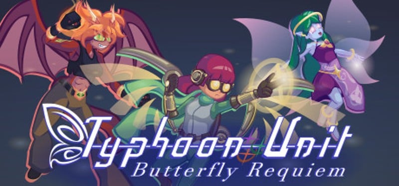 Typhoon Unit ~ Butterfly Requiem Image