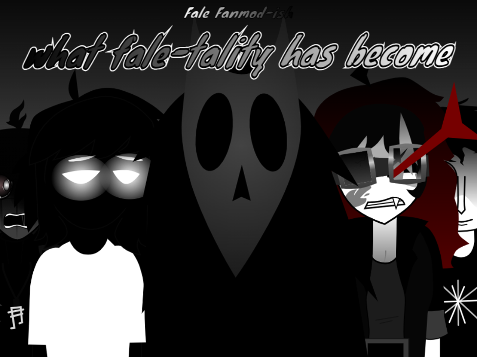 Games like What Fale-Tality Has Become