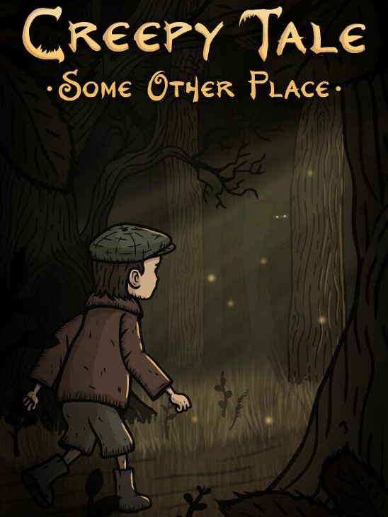 Games like Creepy Tale: Some Other Place